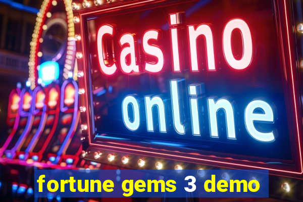 fortune gems 3 demo